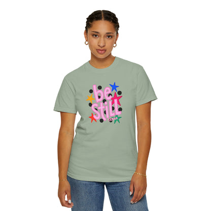 Be Still T-Shirt — Colorful Retro Stars Graphic Tee