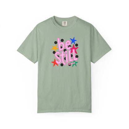 Be Still T-Shirt — Colorful Retro Stars Graphic Tee