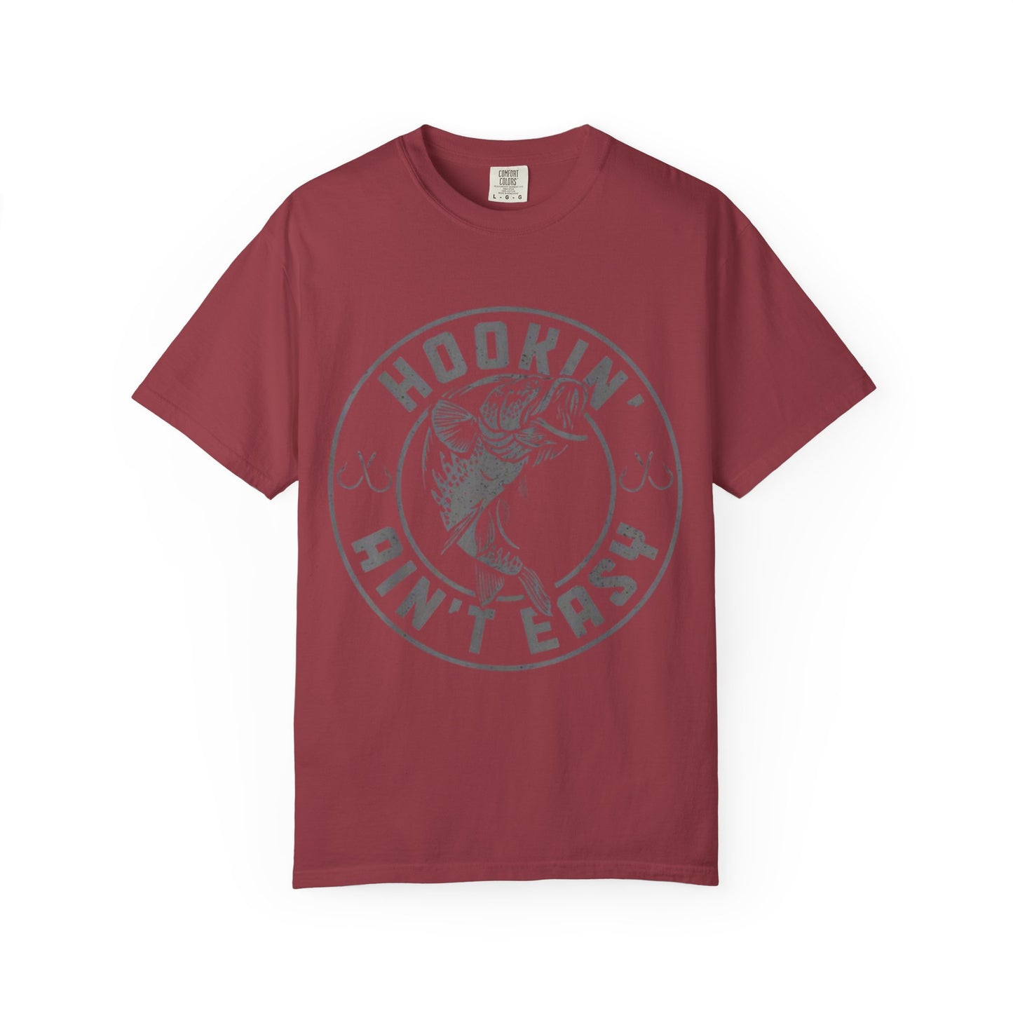 Hookin Aint Easy Style 1T-shirt