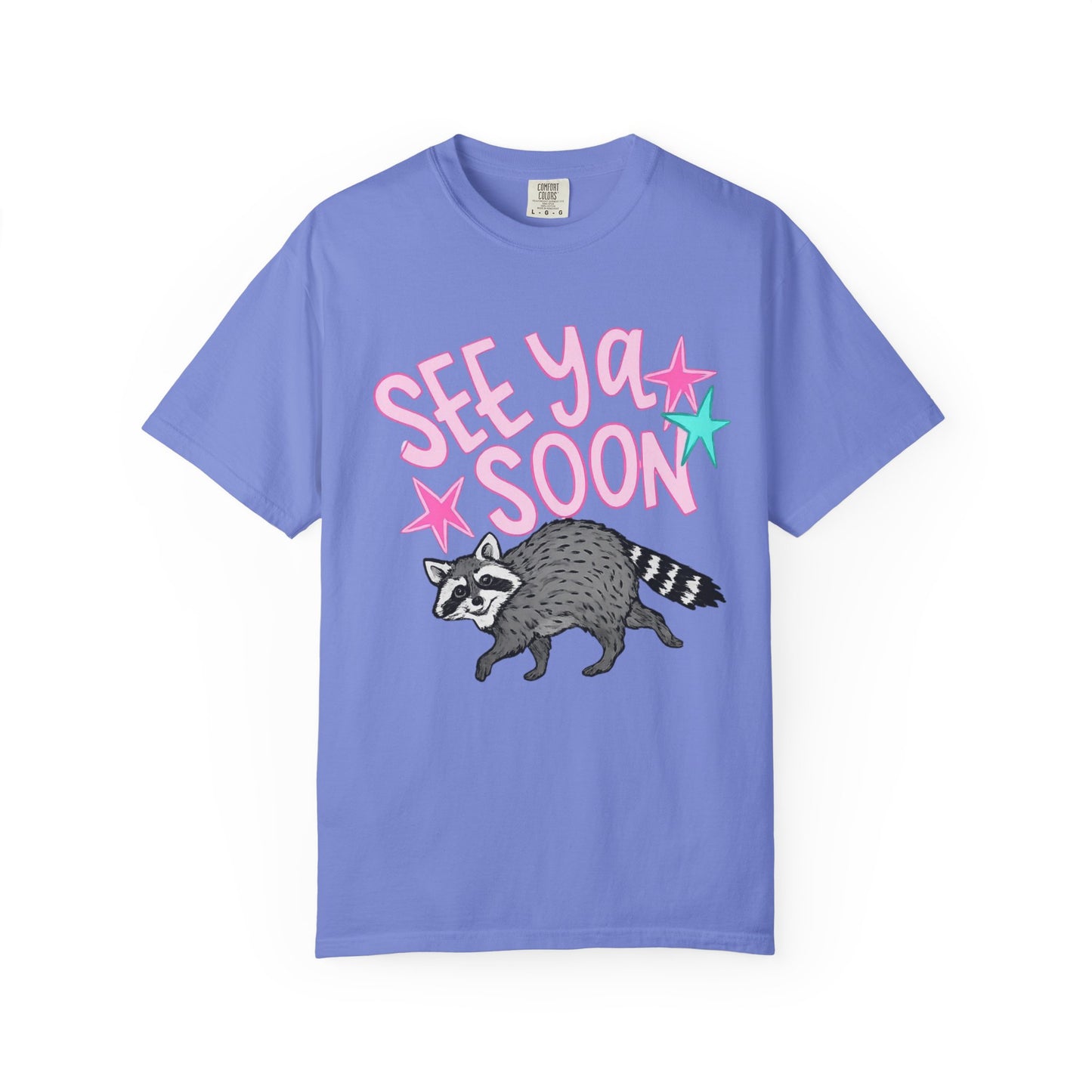 See Ya Soon Raccoon T-Shirt