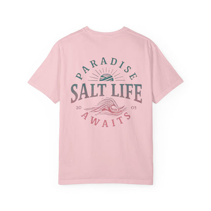 Salt Life Paradise Awaits Front & Back T-shirt