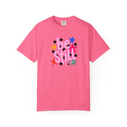 Be Still T-Shirt — Colorful Retro Stars Graphic Tee