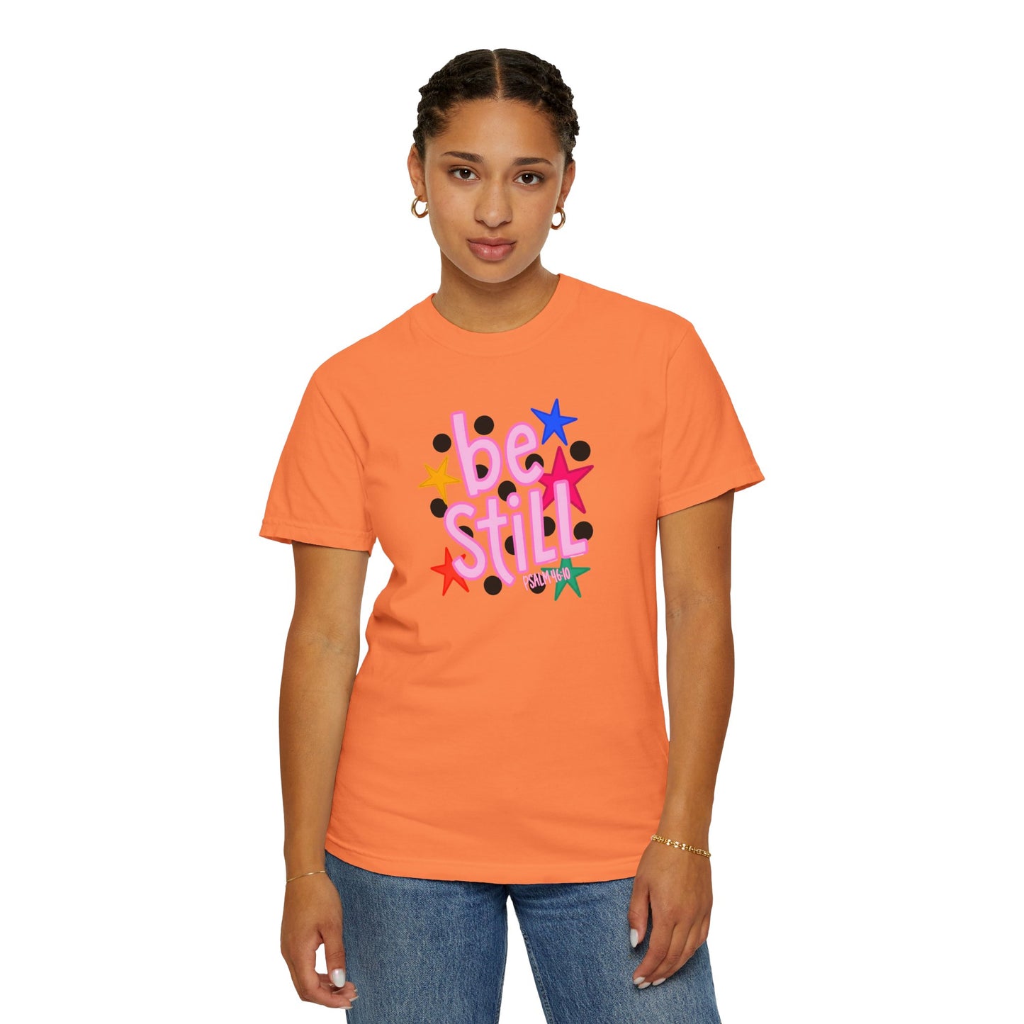Be Still T-Shirt — Colorful Retro Stars Graphic Tee