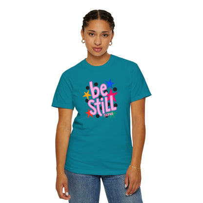Be Still T-Shirt — Colorful Retro Stars Graphic Tee
