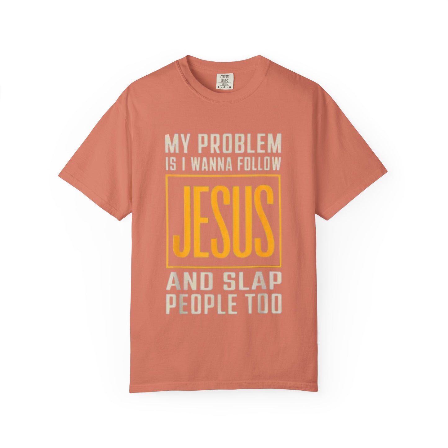 My Problem T-shirt