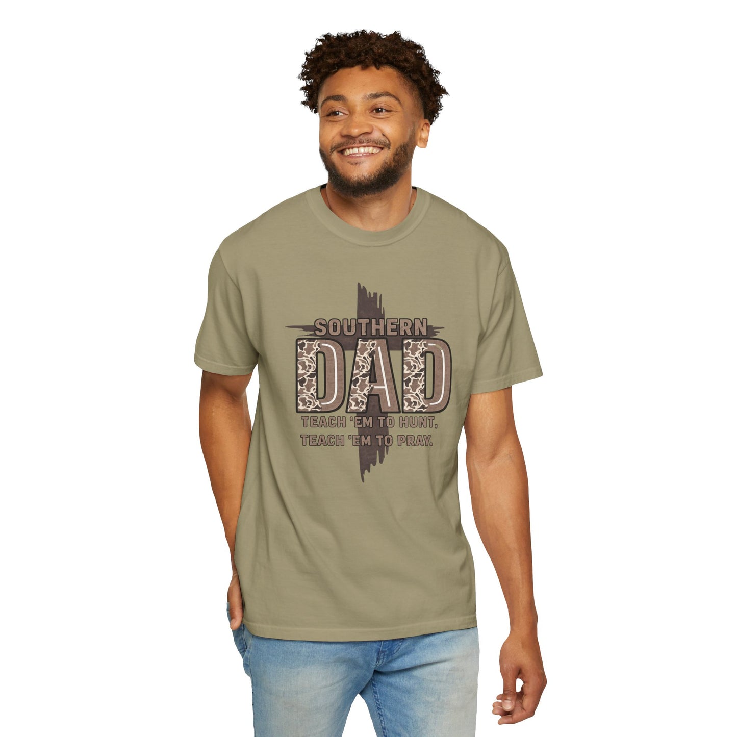 Southern Dad T-Shirt - "Teach 'Em to Hunt & pray