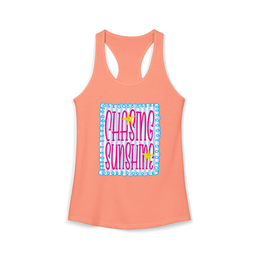 Chasing sunshine Racerback Tank