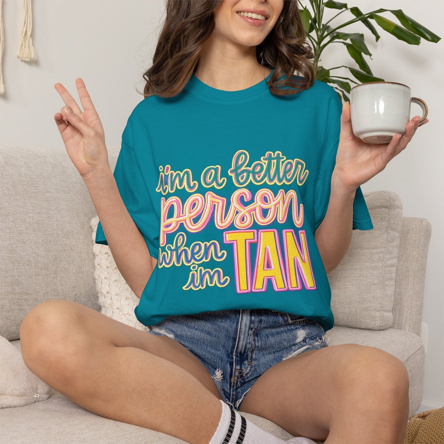 I'm a Better Person When I'm Tan T-Shirt