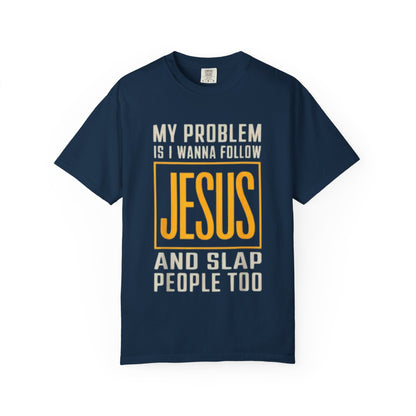 My Problem T-shirt