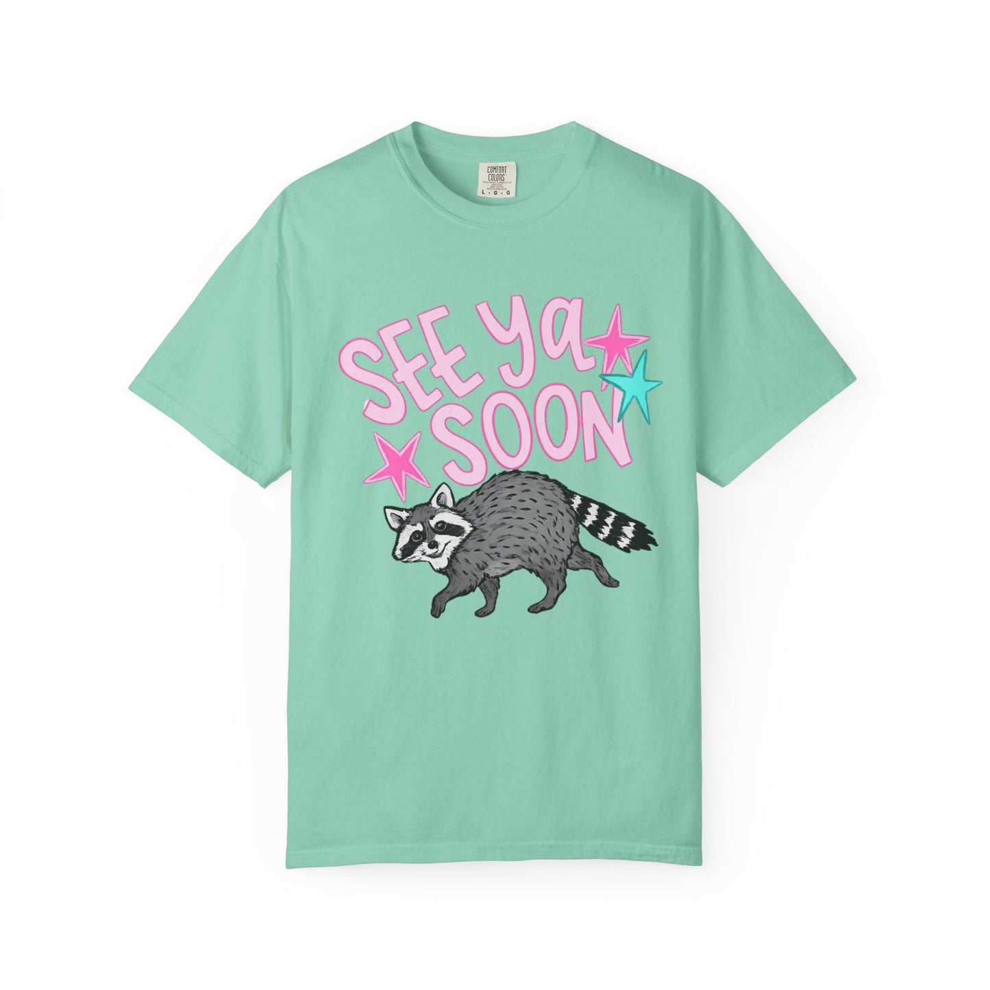 See Ya Soon Raccoon T-Shirt