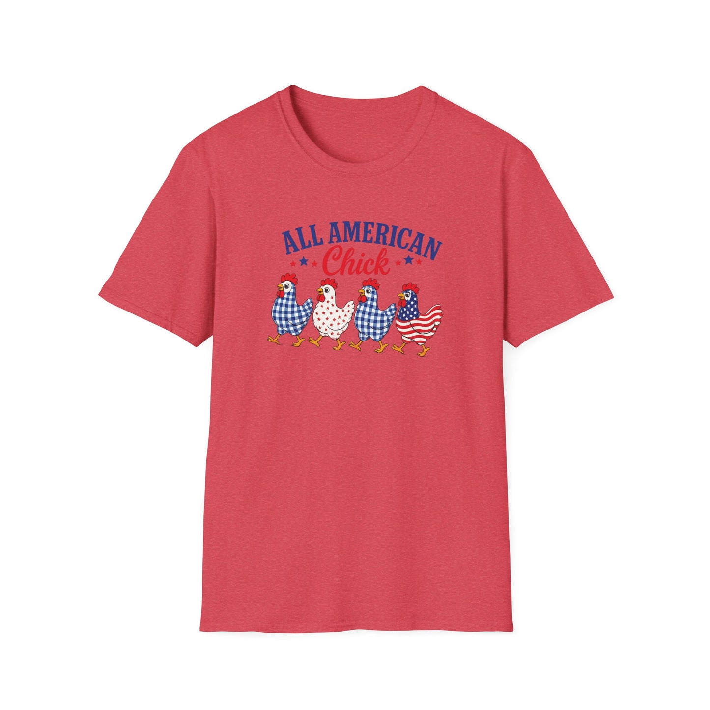 All American Chick T-Shirt — Patriotic Fourth of July Chicken Tee