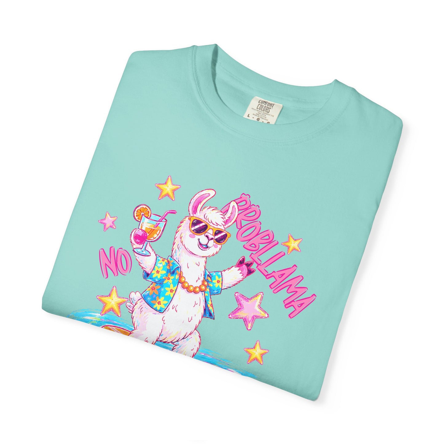 “No Probllama"  comfort color