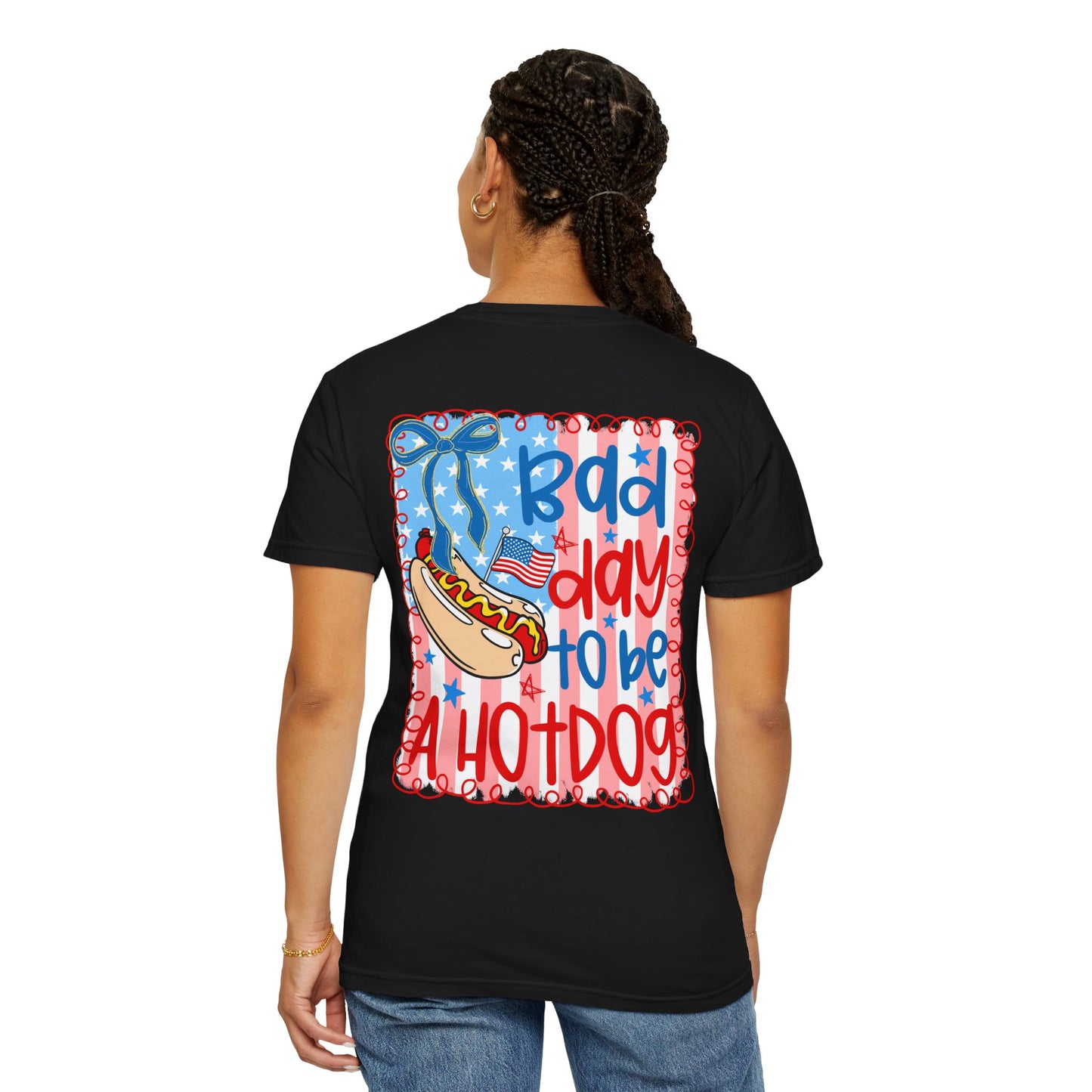 Hot Dog Graphic T-Shirt — "Bad Day to Be a Hot Dog" Patriotic Tee