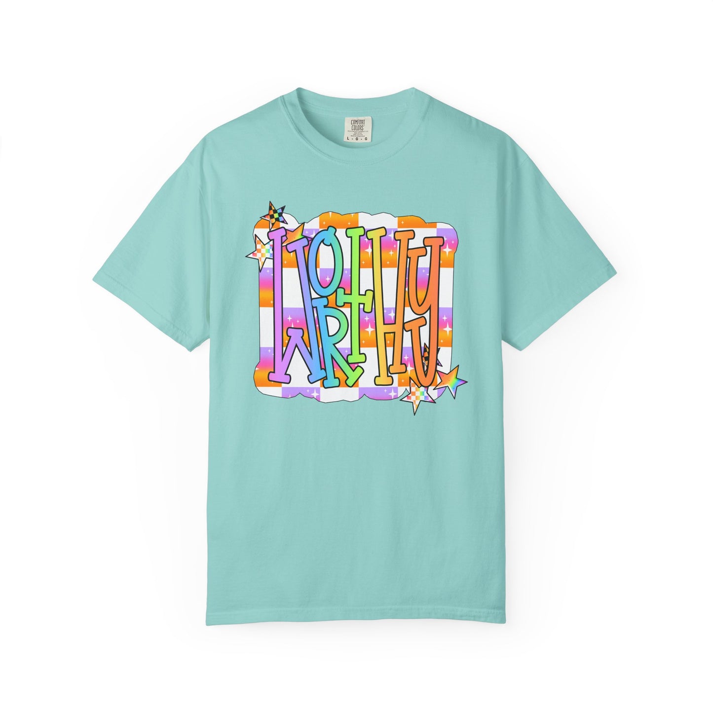“WORTHY' Graphic T-Shirt — Positive Message Tee