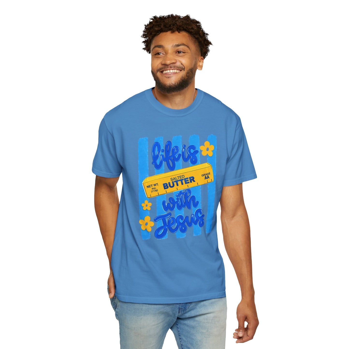 Life Is Butter With Jesus T‑Shirt