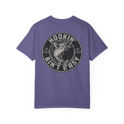 Hooking Ain't Easy Front and Back Style T-shirt