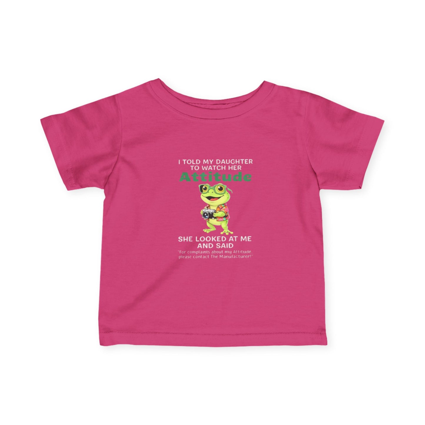 Daughter Complaints, Contact the Manufacturer Infant Fine Jersey Tee