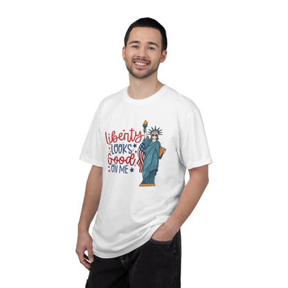 Liberty Looks Good On Me T-Shirt — Statue of Liberty Fourth of July Tee