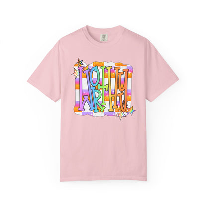 “WORTHY' Graphic T-Shirt — Positive Message Tee