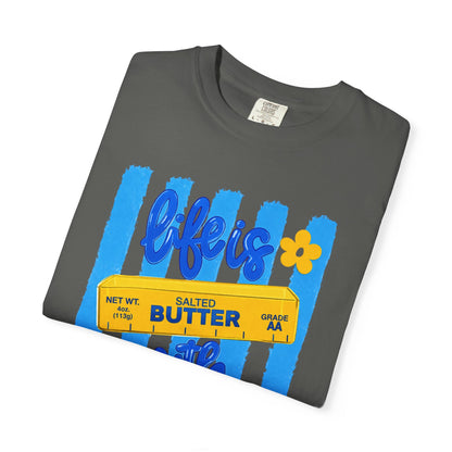 Life Is Butter With Jesus T‑Shirt