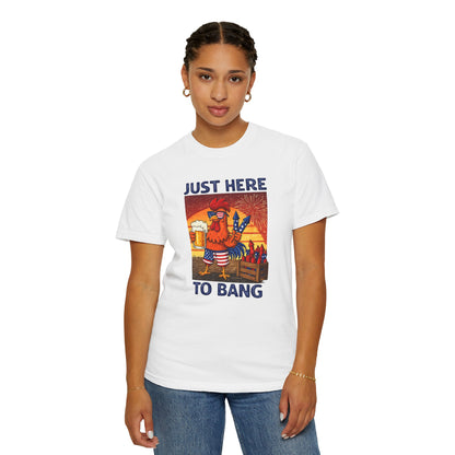 T-Shirt — "Just Here to Bang" Rooster Liberty BBQ Graphic Tee