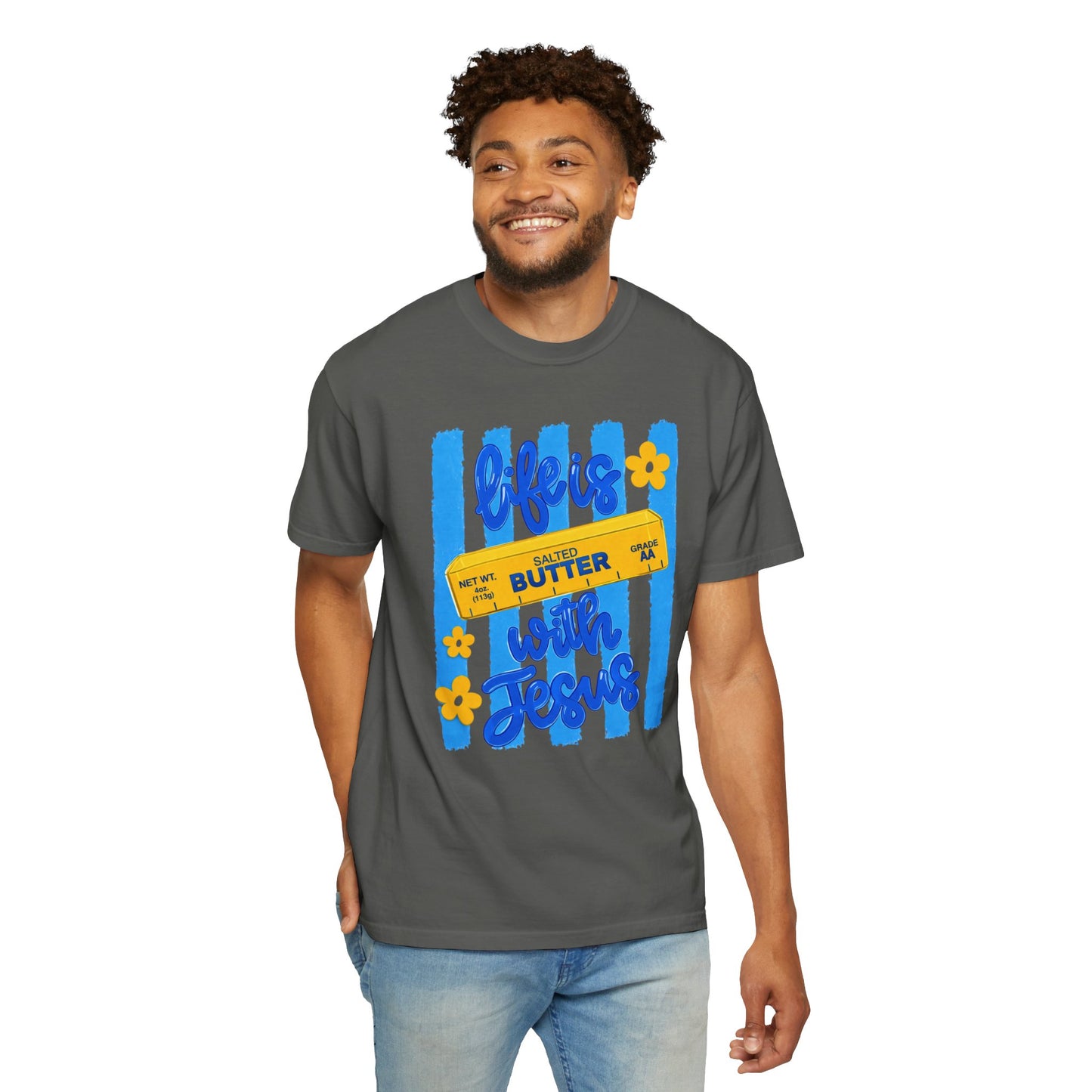 Life Is Butter With Jesus T‑Shirt