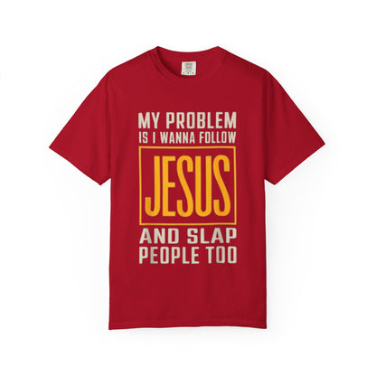 My Problem T-shirt