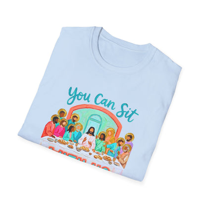 You Can Sit With Us T-Shirt — Inclusive Retro Last Supper Graphic Tee