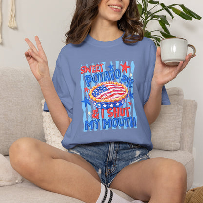 "Sweet Potato Pie & I Shut My Mouth” Comfort color