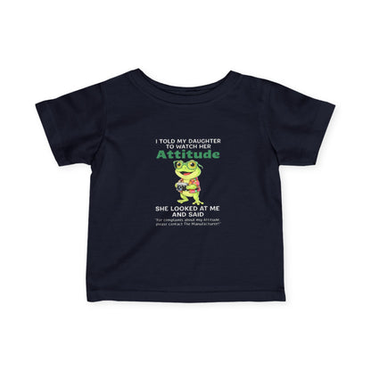Daughter Complaints, Contact the Manufacturer Infant Fine Jersey Tee