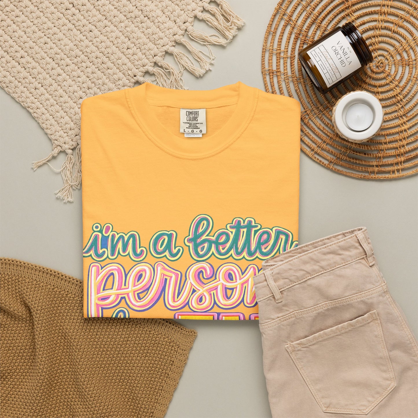 I'm a Better Person When I'm Tan T-Shirt