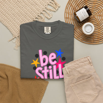 Be Still T-Shirt — Colorful Retro Stars Graphic Tee
