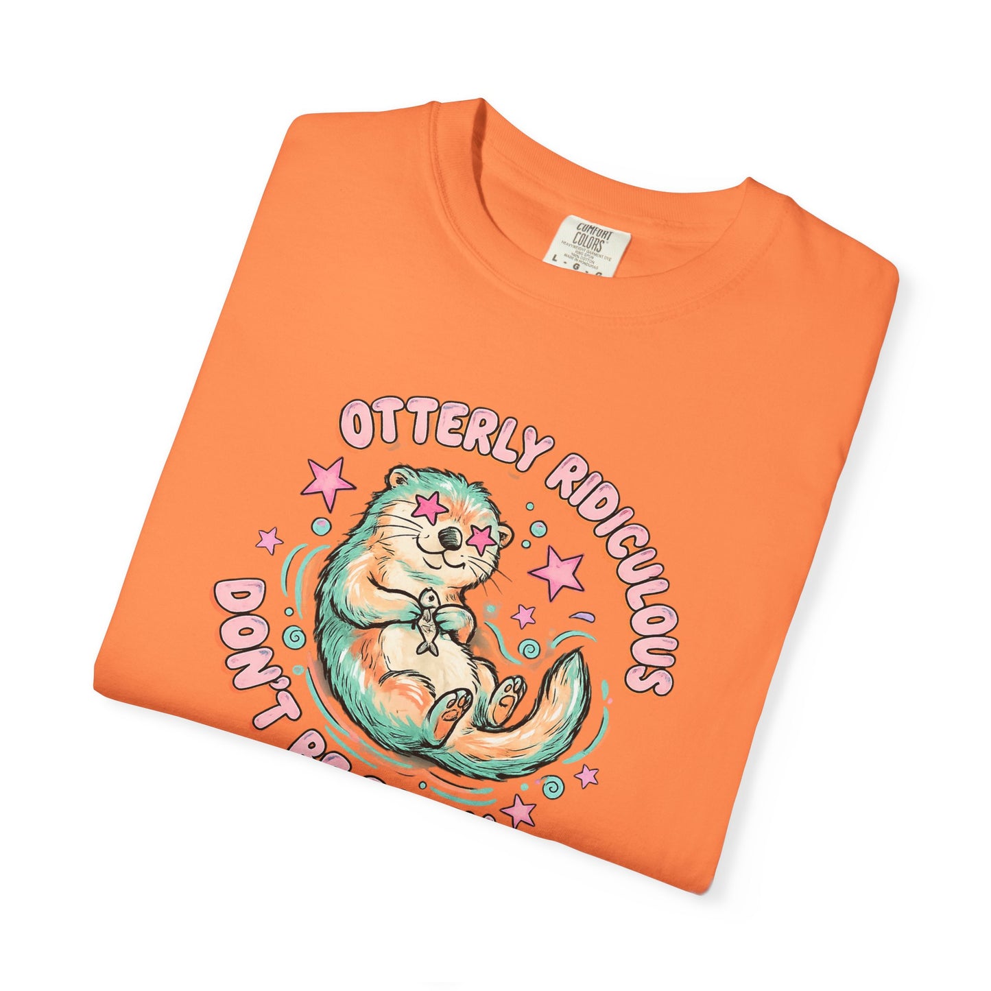 Otterly Ridiculous 'Don't Be Salty' T-Shirt