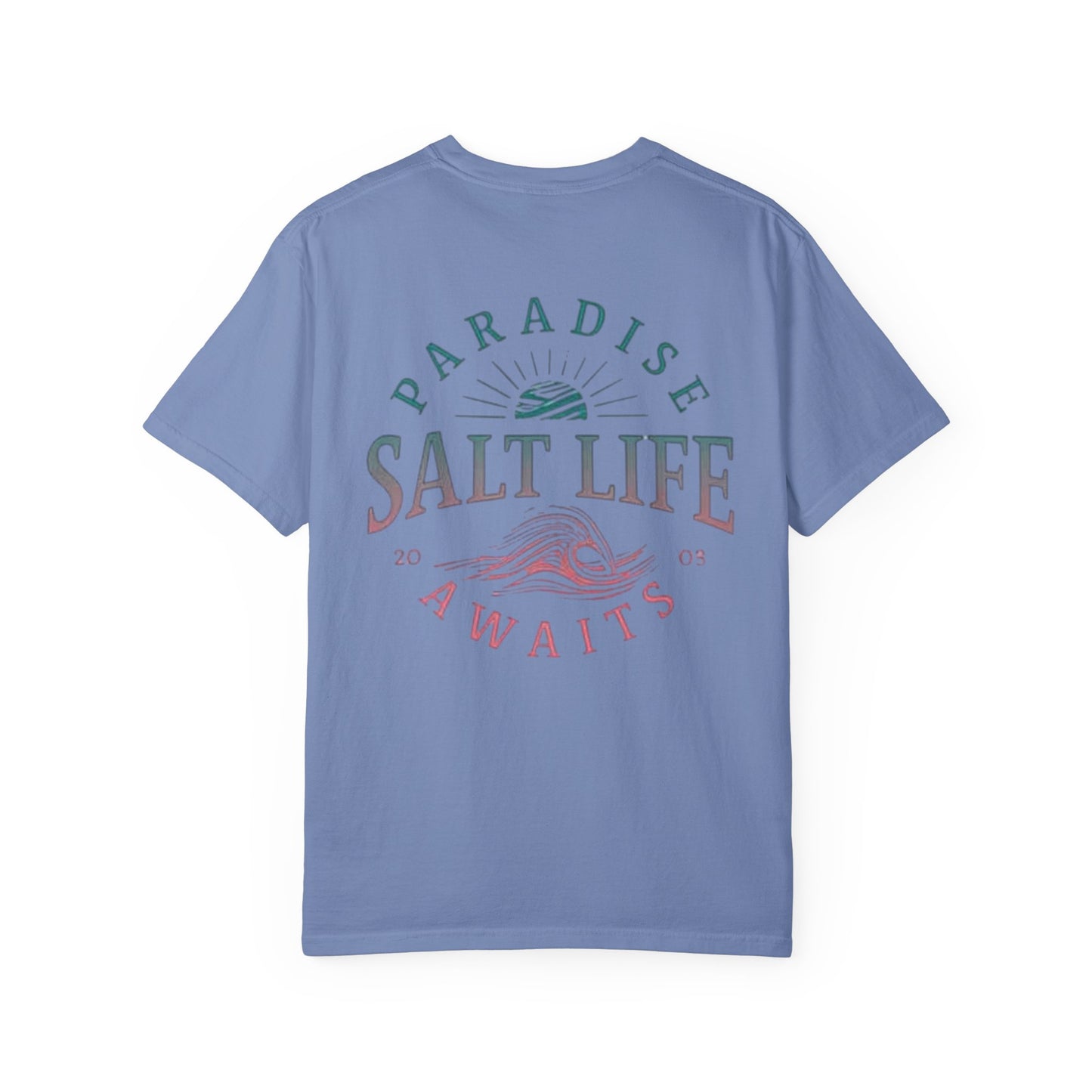 Salt Life Paradise Awaits Front & Back T-shirt