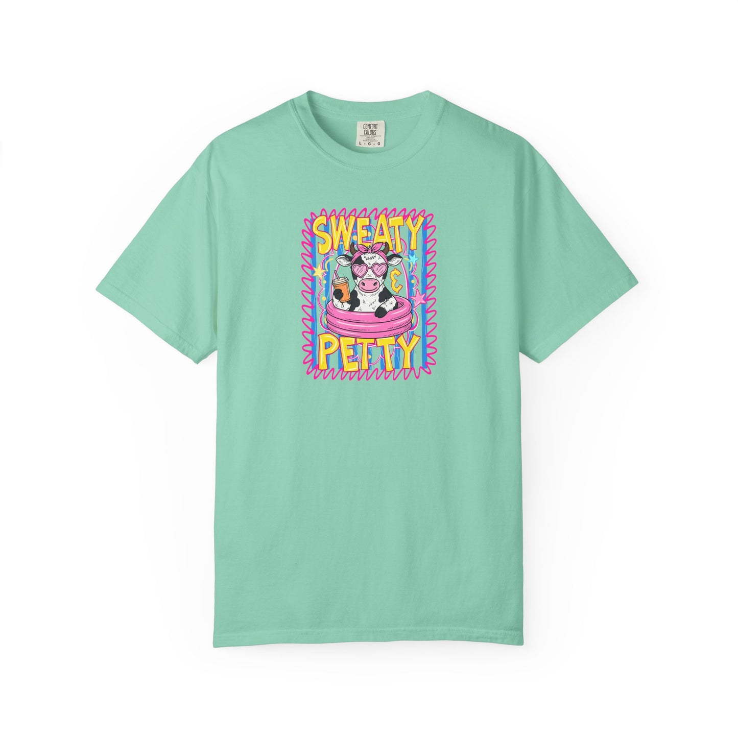 T-Shirt — "Sweaty Petty"