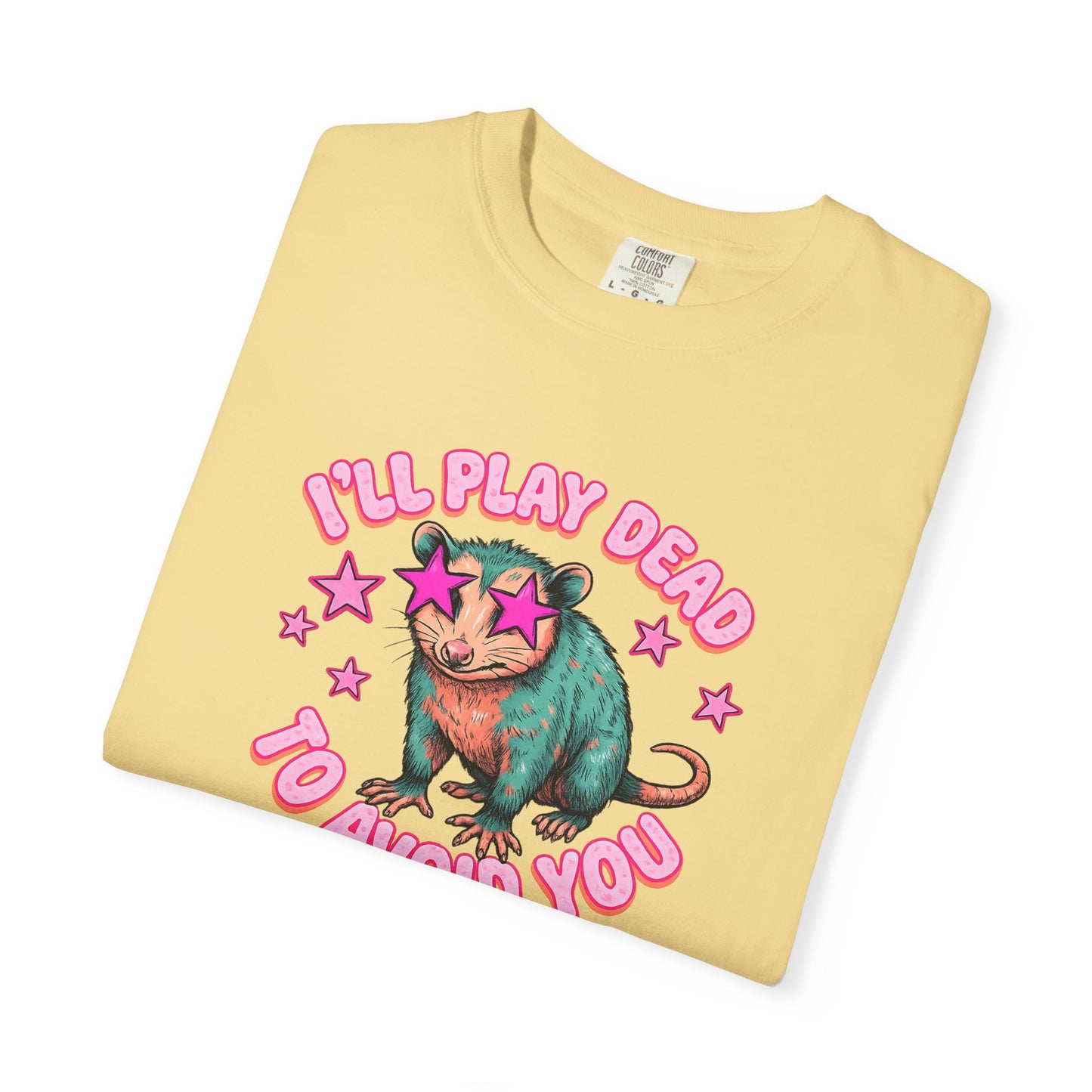 Funny Cat T-Shirt — "I'll Play Dead to Avoid You" Cute Sarcastic Graphic Tee