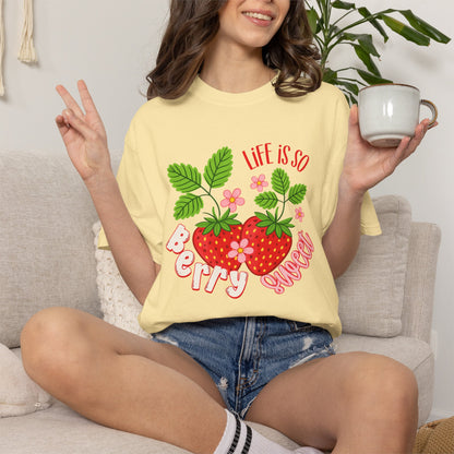 Life Is So Berry Sweet T-Shirt — Cute Strawberry Graphic Tee