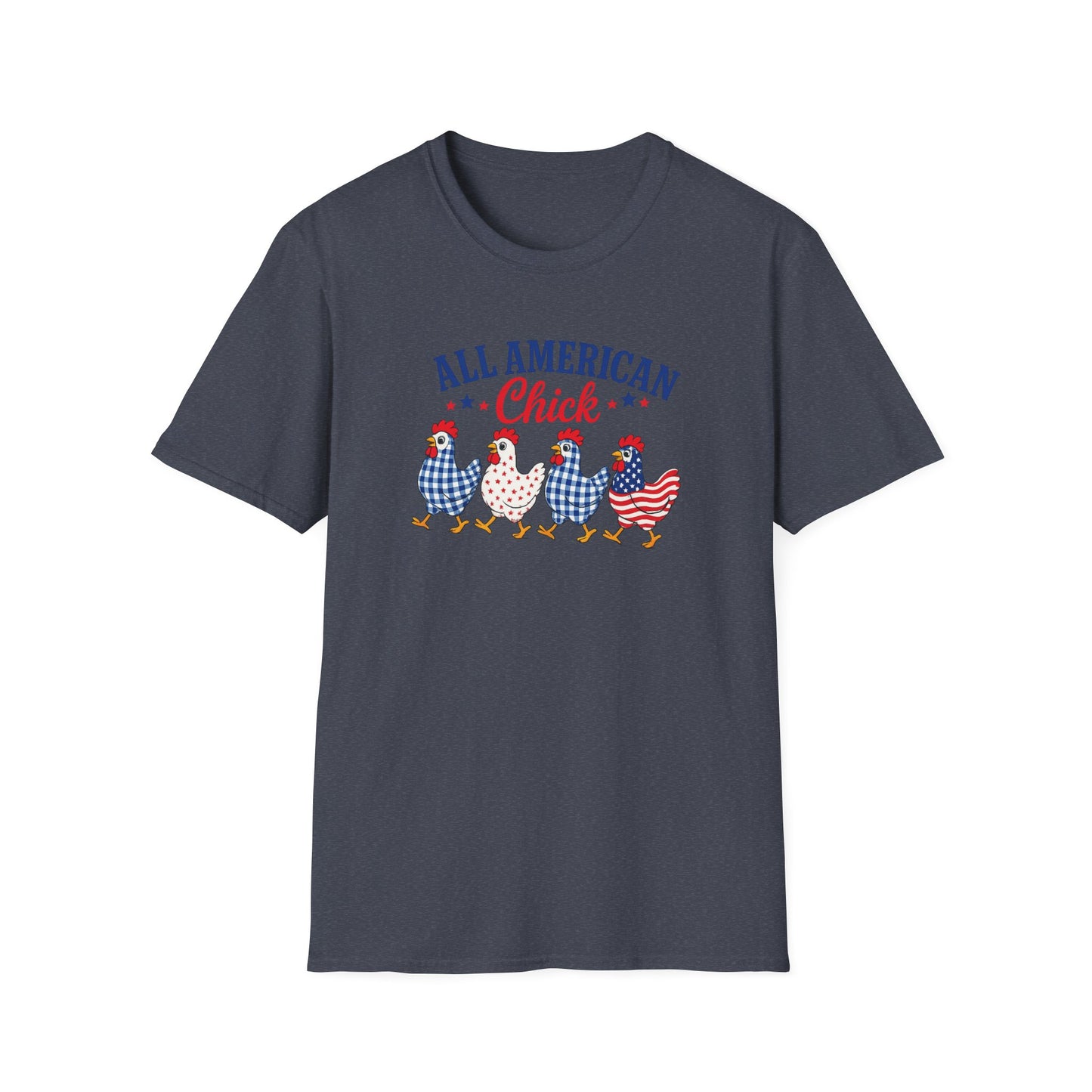 All American Chick T-Shirt — Patriotic Fourth of July Chicken Tee