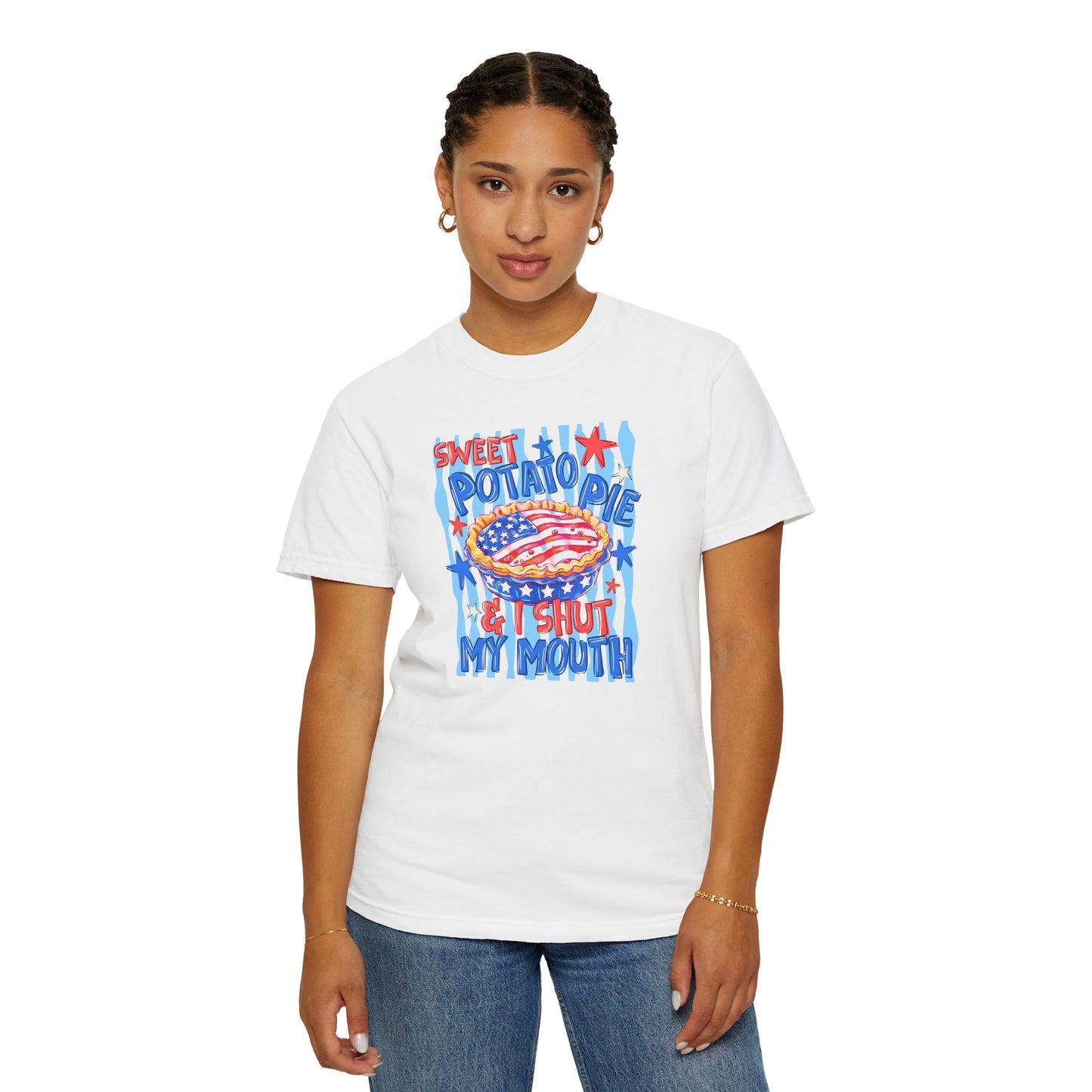 "Sweet Potato Pie & I Shut My Mouth” Comfort color