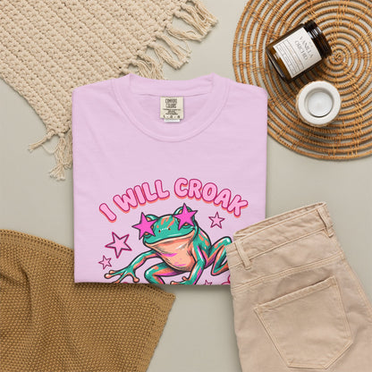 I Will Croak Before Care T-Shirt — Cute Froggy Graphic Tee