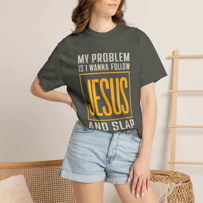 My Problem T-shirt