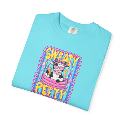 T-Shirt — "Sweaty Petty"