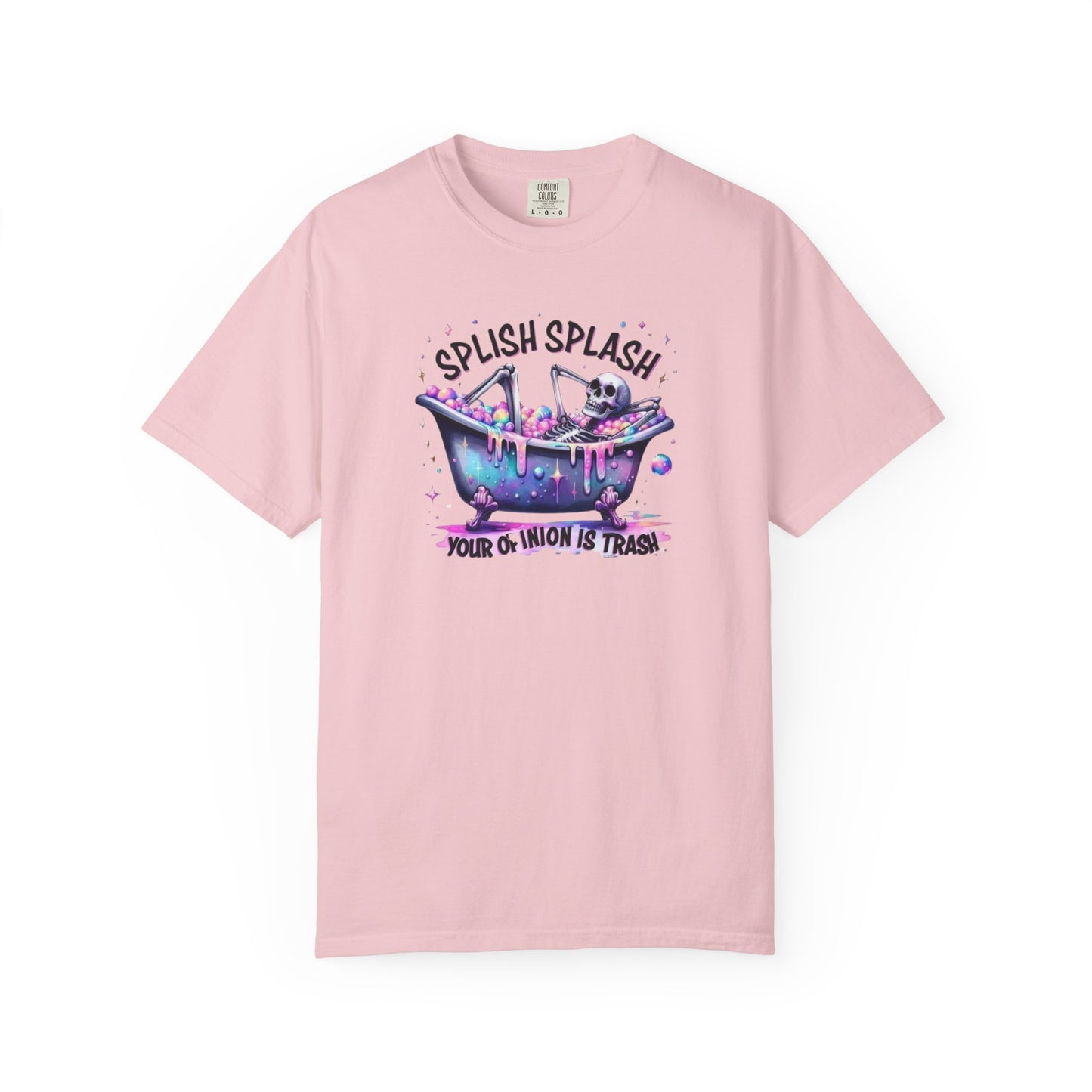 T-Shirt — 'Splish Splash Your Opinion Is Trash' Colorful Bathtub Graphic