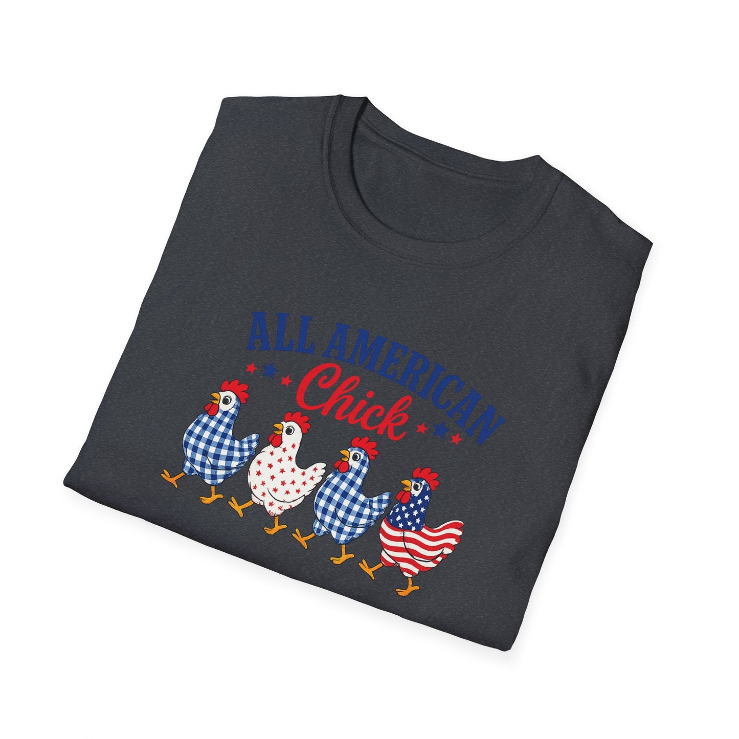 All American Chick T-Shirt — Patriotic Fourth of July Chicken Tee