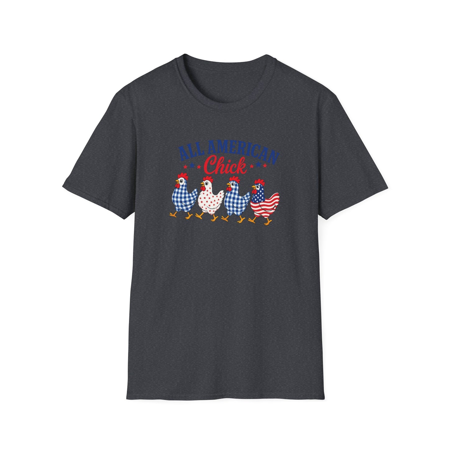 All American Chick T-Shirt — Patriotic Fourth of July Chicken Tee