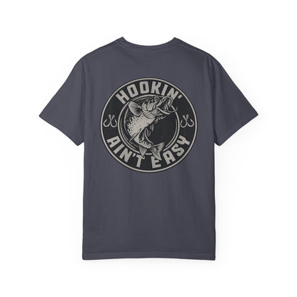 Hooking Ain't Easy Front and Back Style T-shirt