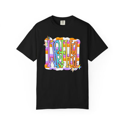 “WORTHY' Graphic T-Shirt — Positive Message Tee