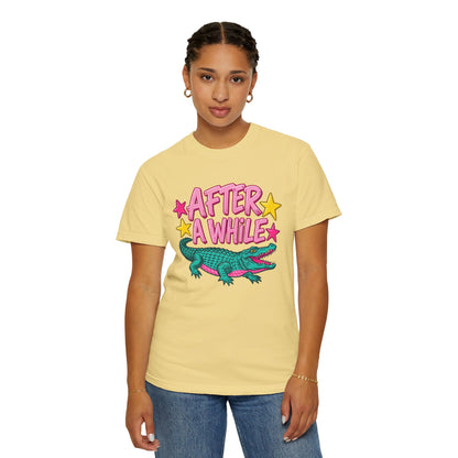 After A While Alligator T-Shirt — Retro Cartoon Gator Graphic Tee