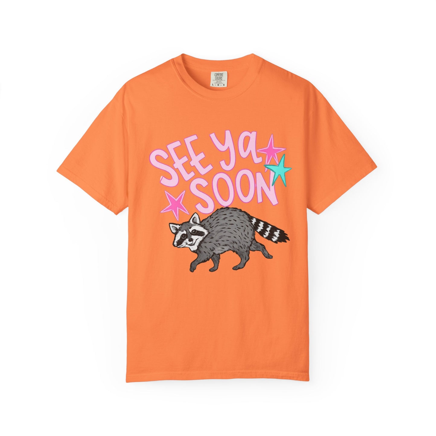 See Ya Soon Raccoon T-Shirt