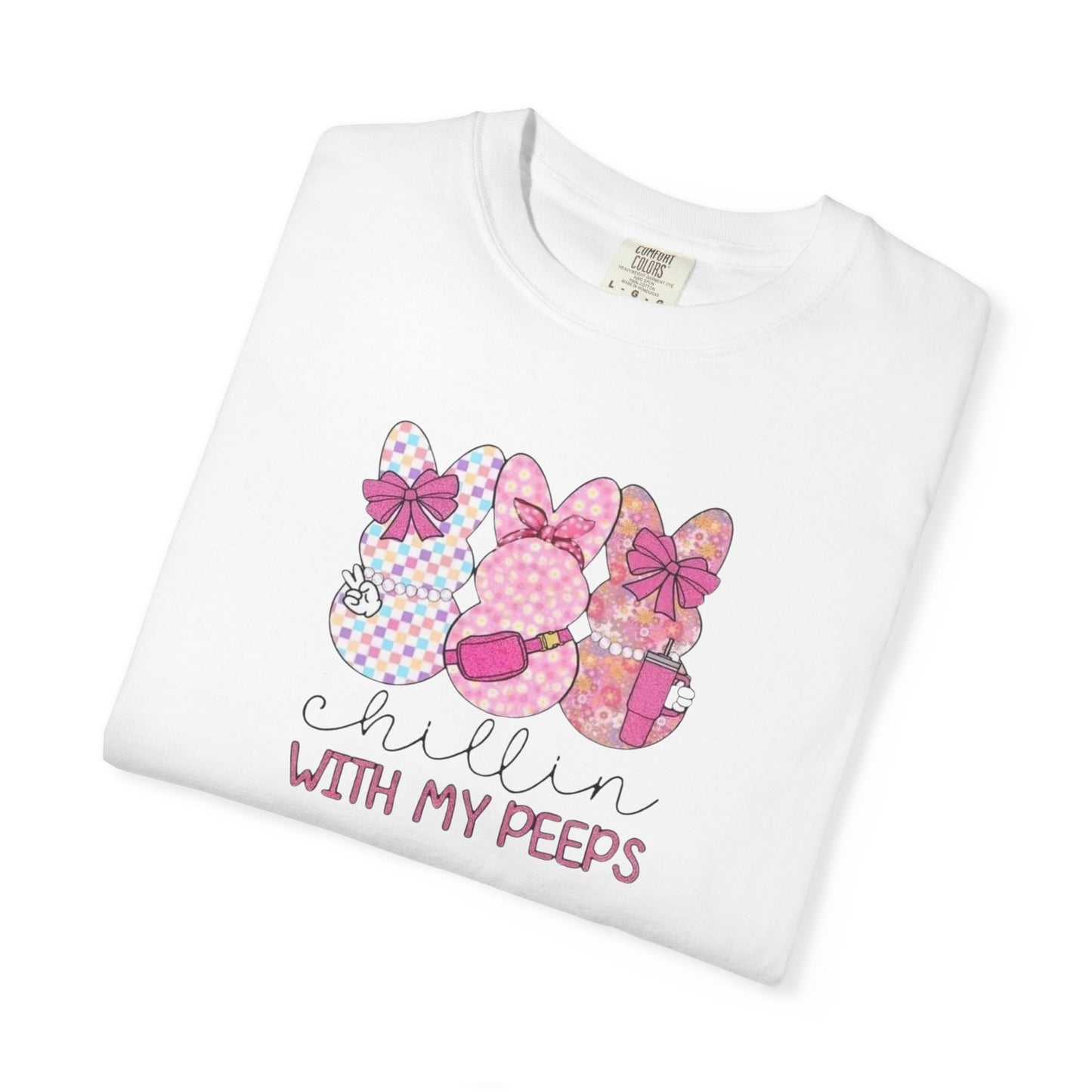 Easter Chillin With My Peeps T‑Shirt